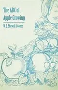 E-Book (epub) The ABC of Apple Growing von W. E. Shewell-Cooper