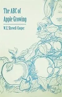 E-Book (epub) The ABC of Apple Growing von W. E. Shewell-Cooper