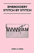E-Book (epub) Embroidery Stitch by Stitch von Anne I. G. Begg