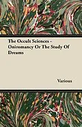 E-Book (epub) The Occult Sciences - Oniromancy or the Study of Dreams von M. C. Poinsot