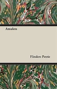E-Book (epub) Amulets von Flinders Petrie