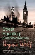 E-Book (epub) Street Haunting: A London Adventure von Virginia Woolf