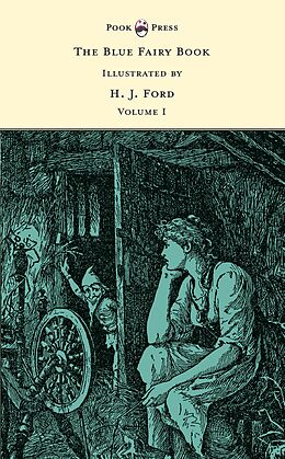 E-Book (epub) The Blue Fairy Book - Illustrated by H. J. Ford and G. P. Jacomb Hood von Andrew Lang