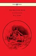 E-Book (epub) The Red Fairy Book - Illustrated by H. J. Ford von Andrew Lang