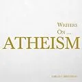 E-Book (epub) Writers on... Atheism (A Book of Quotations, Poems and Literary Reflections) von Amelia Carruthers
