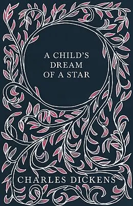 E-Book (epub) A Child's Dream of a Star von Charles Dickens