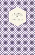 E-Book (epub) The Last Man - In Two Volumes - Vol. I. von Mary W. Shelley