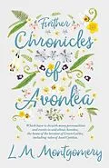 E-Book (epub) Further Chronicles of Avonlea von L. M. Montgomery