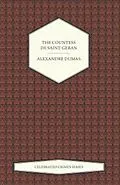 E-Book (epub) The Countess de Saint-Geran (Celebrated Crimes Series) von Alexandre Dumas