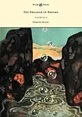 E-Book (epub) The Dreamer of Dreams - Illustrated by Edmund Dulac von Anon.
