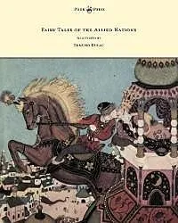 E-Book (epub) Fairy Tales of the Allied Nations - Illustrated by Edmund Dulac von Anon.