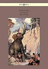 eBook (epub) The Trail Book - With Illustrations by Milo Winter de Mary Austin