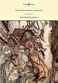 E-Book (epub) The Pied Piper of Hamelin - Illustrated by Arthur Rackham von Robert Browning