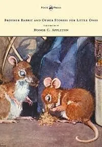 E-Book (epub) Brother Rabbit and Other Stories for Little Ones - Illustrated by Honor C. Appleton von Sara Cone Bryant