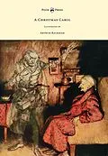 E-Book (epub) A Christmas Carol - Illustrated by Arthur Rackham von Charles Dickens