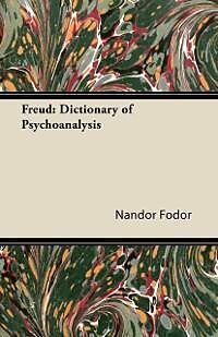 E-Book (epub) Freud: Dictionary of Psychoanalysis von Nandor Fodor, Sigmund Freud