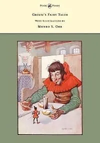 E-Book (epub) Grimm's Fairy Tales - With Illustrations by Monro S. Orr von Brothers Grimm