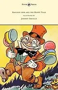E-Book (epub) Raggedy Ann and the Hoppy Toad - Illustrated by Johnny Gruelle von Johnny Gruelle