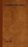 E-Book (epub) Camping in the Sahara von Edith Maude Hull