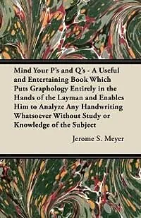 E-Book (epub) Mind Your P's and Q's von Jerome S. Meyer
