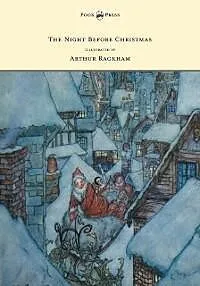 ePUB The Night Before Christmas - Illustrated by Arthur Rackham von Clement Moore