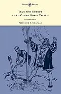 E-Book (epub) True and Untrue and Other Norse Tales - Illustrated by Frederick T. Chapman von Sigrid Undset