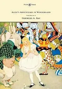 E-Book (epub) Alice's Adventures in Wonderland - Illustrated by Gertrude A. Kay von Lewis Carroll