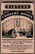 E-Book (epub) The Whole Art of Curing, Pickling and Smoking Meat and Fish both in the British and Foreign Modes von James Robinson