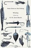 E-Book (epub) Some Notes on Sea Fishing - Whaling von H. W. Gore-Booth