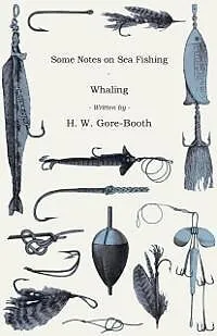 E-Book (epub) Some Notes on Sea Fishing - Whaling von H. W. Gore-Booth