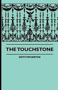 E-Book (epub) The Touchstone von Edith Wharton, Joseph Henry Patrick Brown, Thomas Brassey