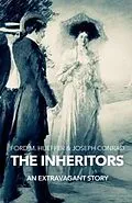 E-Book (epub) The Inheritors von Ford Madox Hueffer, Joseph Conrad