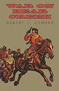 E-Book (epub) War on Bear Creek von Robert E. Howard