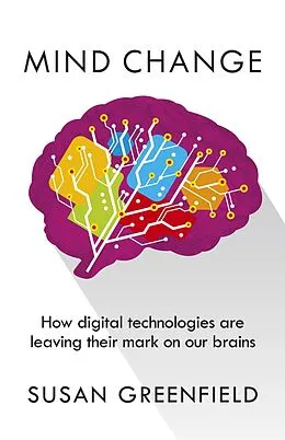 E-Book (epub) Mind Change von Susan Greenfield