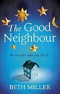 E-Book (epub) Good Neighbour von Beth Miller