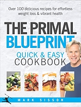 E-Book (epub) The Primal Blueprint Quick and Easy Cookbook von Mark Sisson
