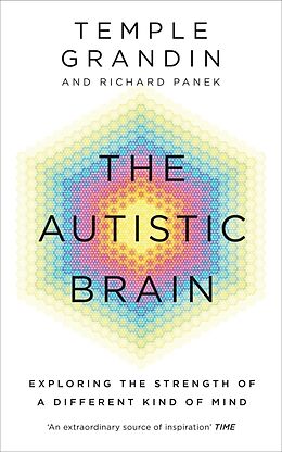 E-Book (epub) The Autistic Brain von Temple Grandin, Richard Panek