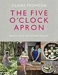 E-Book (epub) Five O'Clock Apron von Claire Thomson