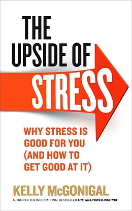 eBook (epub) Upside of Stress de Kelly McGonigal