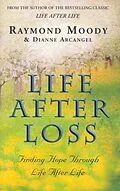 E-Book (epub) Life After Loss von Raymond Moody