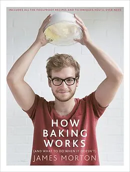 E-Book (epub) How Baking Works von James Morton