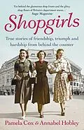 E-Book (epub) Shopgirls von Pamela Cox, Annabel Hobley