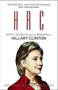 E-Book (epub) HRC: State Secrets and the Rebirth of Hillary Clinton von Jonathan Allen, Amie Parnes