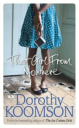 E-Book (epub) That Girl From Nowhere von Dorothy Koomson