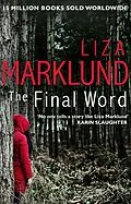 E-Book (epub) Final Word von Liza Marklund