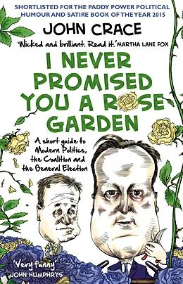 E-Book (epub) I Never Promised You a Rose Garden von John Crace