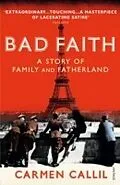 E-Book (epub) Bad Faith von Carmen Callil