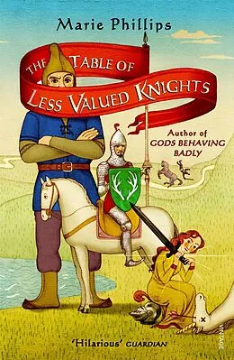 E-Book (epub) Table Of Less Valued Knights von Marie Phillips