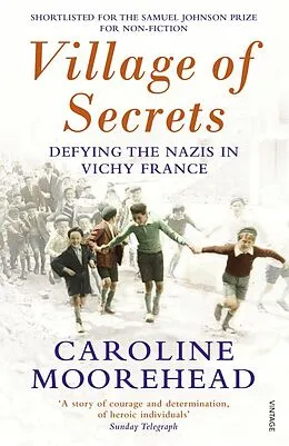 E-Book (epub) Village of Secrets von Caroline Moorehead