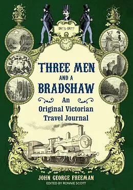 E-Book (epub) Three Men and a Bradshaw von John George Freeman